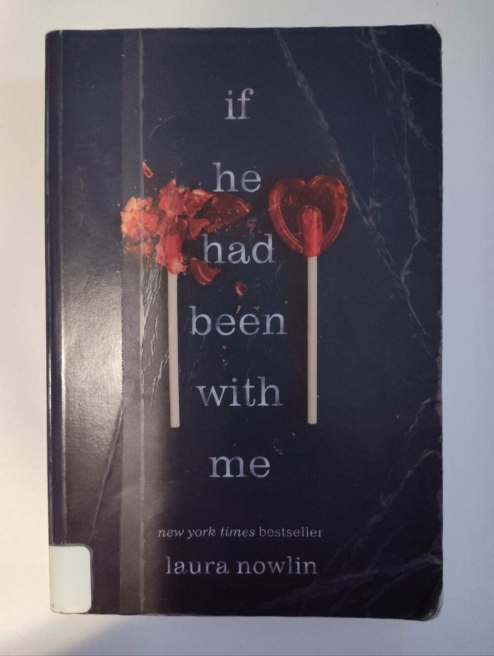 If He Had Been With Me by Laura Nowlin (Paperback)